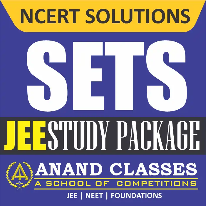 SETS NCERT Solutions Class 11 Maths Chapter 1 Exercise 1.1 1.2 1.3 1.4 1.5 1.6 Miscellaneous Free pdf Notes Study Material download-Anand Classes SETS NCERT Solutions Class 11 Maths Chapter 1 Exercise 1.1 1.2 1.3 1.4 1.5 1.6 Miscellaneous Free pdf Notes Study Material download-Anand Classes