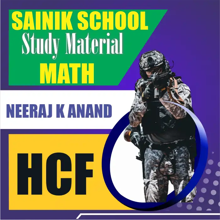 HCF Highest Common Factor-Sainik School Class 6 Math Study Material Notes free pdf download HCF Highest Common Factor-Sainik School Class 6 Math Study Material Notes free pdf download